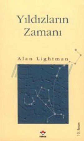 Alan Lightman - Yıldızların Zamanı