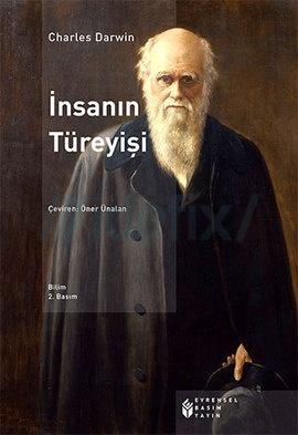 Charles Darwin - İnsanın Türeyişi