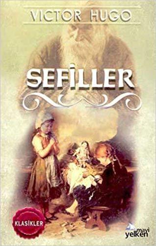 Victor Hugo - Sefiller