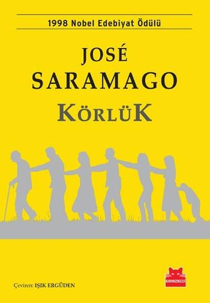 José Saramago - Körlük