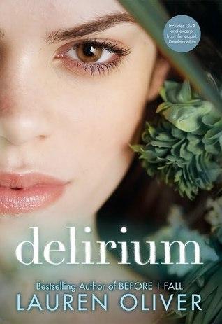 Lauren Oliver - Delirium