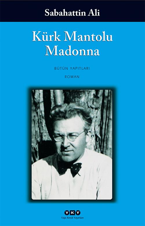 Sabahattin Ali - Kürk Mantolu Madonna