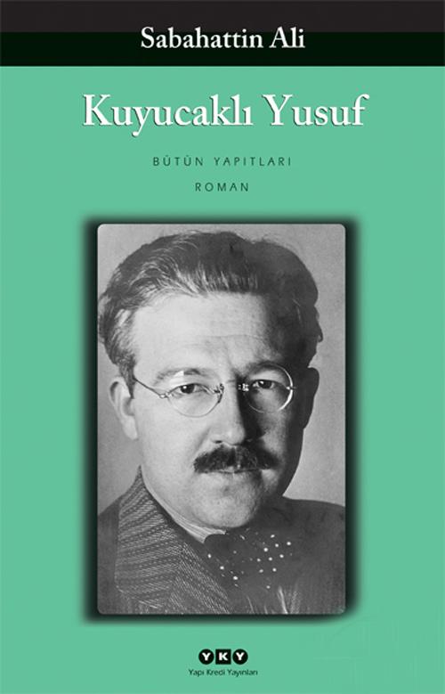 Sabahattin Ali - Kuyucaklı Yusuf