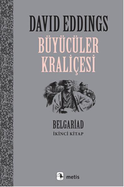 David Eddings - Büyücüler Kraliçesi