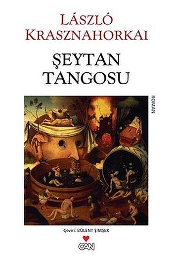 Laszlo Krasznahorkai - Şeytan Tangosu