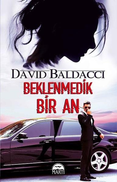 David Baldacci - Beklenmedik Bir An