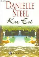 Danielle Steel - Kır Evi