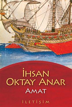 İhsan Oktay Anar - Amat