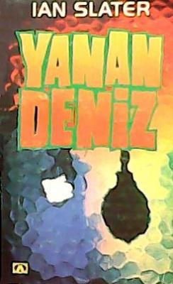 Ian Slater - Yanan Deniz