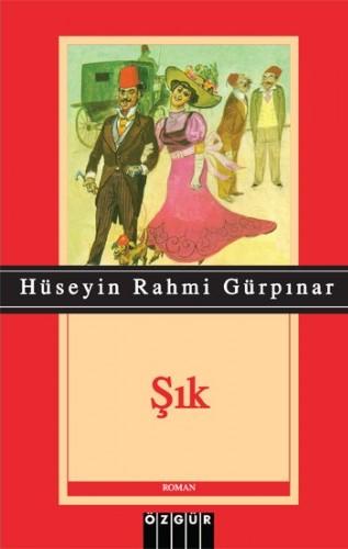 Hüseyin Rahmi Gürpınar - Şık