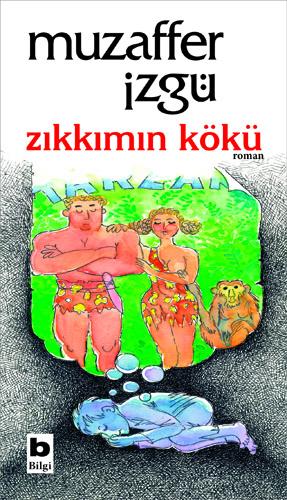 Muzaffer İzgü - Zıkkımın Kökü