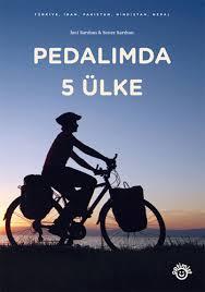 Soner Sarıhan, İnci Sarıhan - Pedalımda 5 Ülke