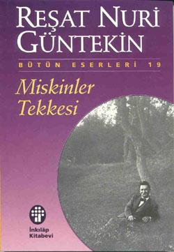 Reşat Nuri Güntekin - Miskinler Tekkesi