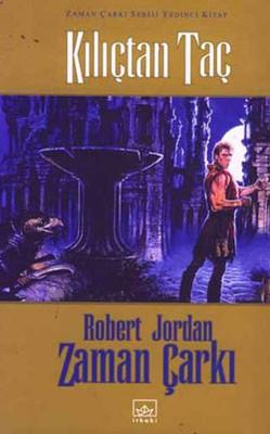 Kılıçtan Taç - Robert Jordan