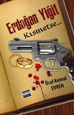 Öcal Kemal Evren - Kısmetse