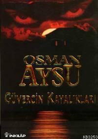 Osman Aysu - Güvercin Kayalıkları