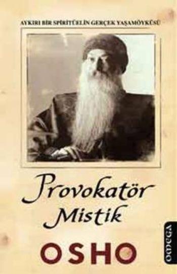 Osho - Provokatör Mistik