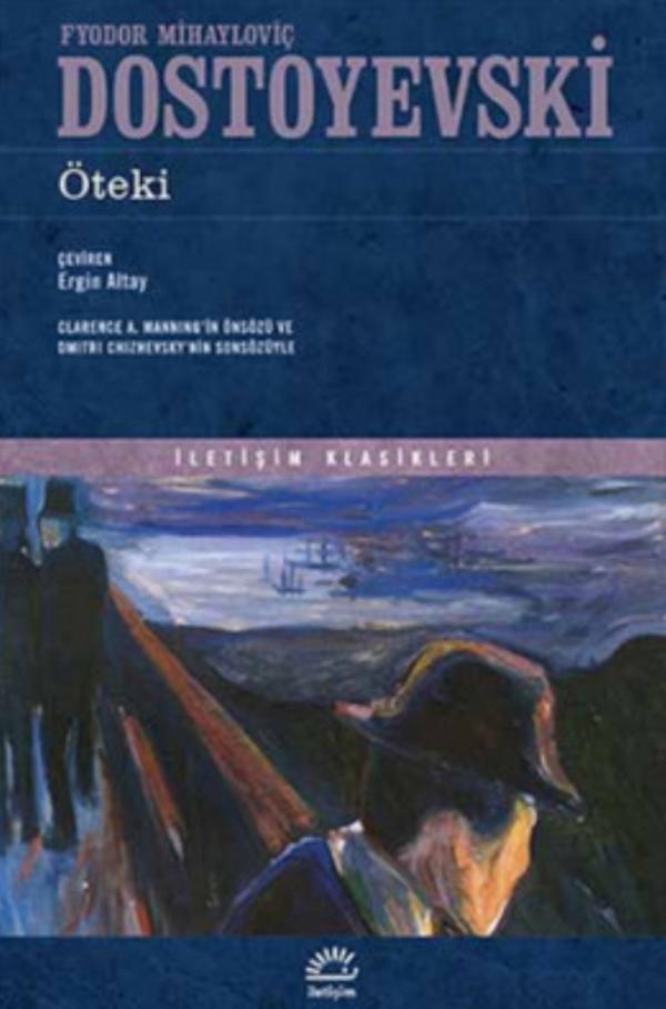 Öteki - Dostoyevski